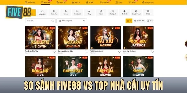 Five88 so với top nhà cái uy tín trên thị trường